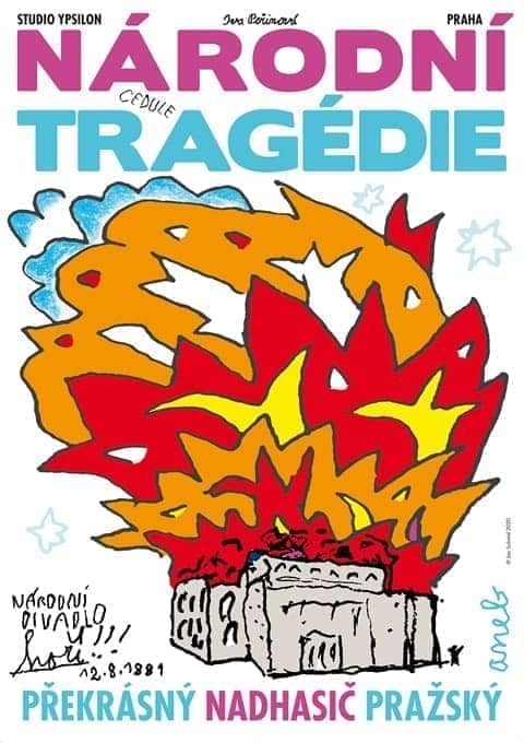 Plakát k představení Národní tragédie aneb Překrásný nadhasič pražský