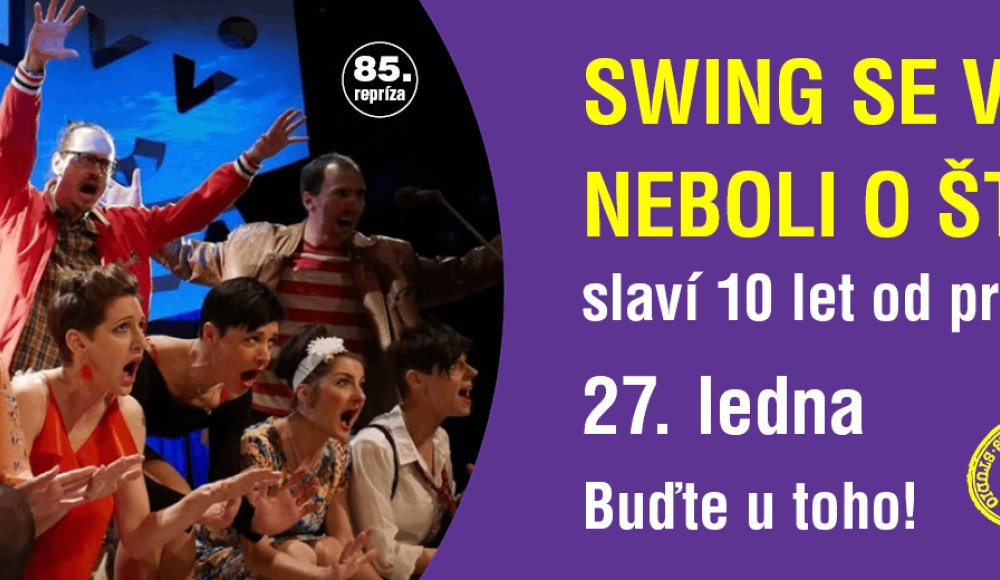 Swing se vrací aneb O štěstí: 85. jubilejní repríza s 50% bonusem
