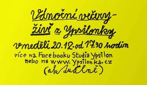 Vánoční večery – živě z Ypsilonky