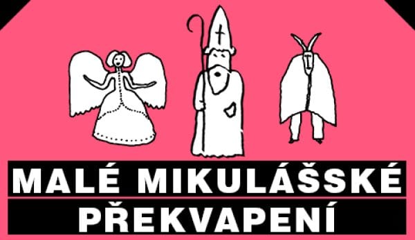 MALÉ MIKULÁŠSKÉ PŘEKVAPENÍ