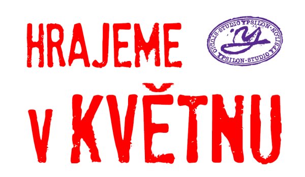 Květnový program Ypsilonky v prodeji