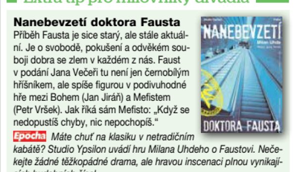 Epocha doporučuje: Nechte se zlákat Faustem v Ypsilonce