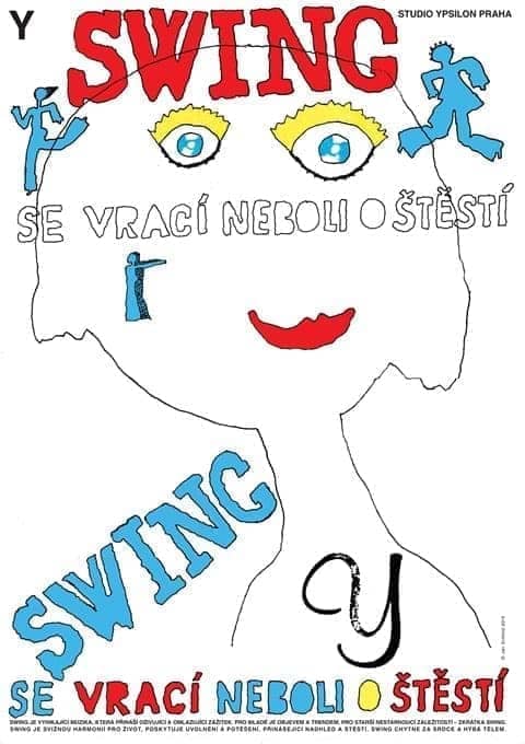 Plakát k představení Swing se vrací neboli O štěstí